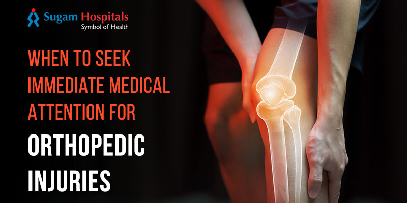 When to Seek Immediate Medical Attention for Orthopedic Injuries